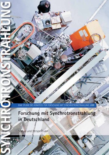 Forschung mit Synchrotronstrahlung in Deutschland - Welt der Physik