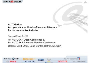 AUTOSAR – An open standardized software architecture for the ...