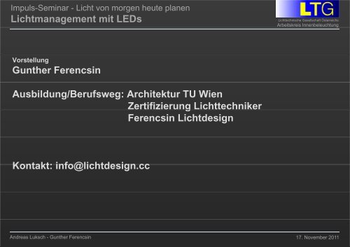 Lichtmanagement mit LEDs - Lichttechnische Gesellschaft Österreichs