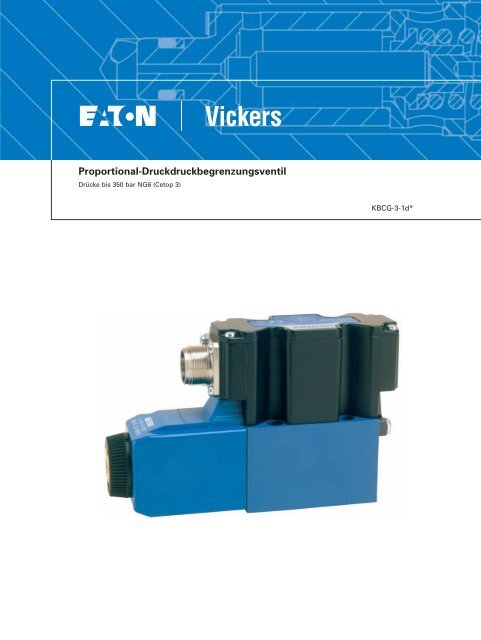 Proportional-Druckdruckbegrenzungsventil - Eaton Corporation