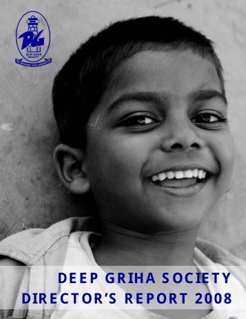 Deep Griha Society - Director's Report 2008