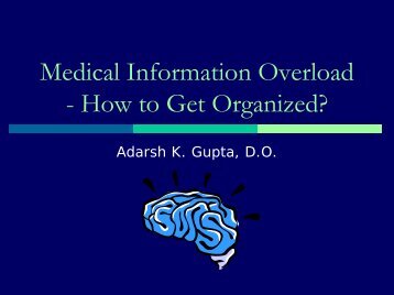 Medical Information Overload - How to Get Organized? - AOAMI