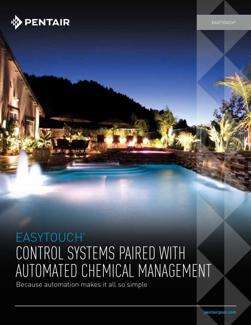 EasyTouch Pool and Spa Control Systems Paired with - Pentair