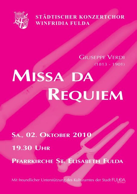 MISSA DA REQUIEM - Städtischer Konzertchor Winfridia Fulda