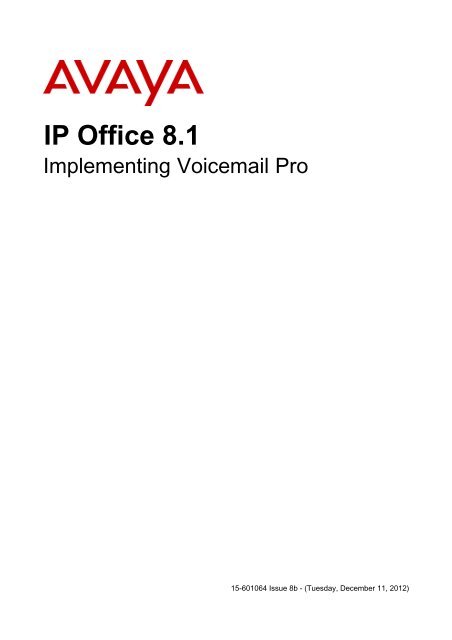 Voicemail Pro installation - IP Office Info