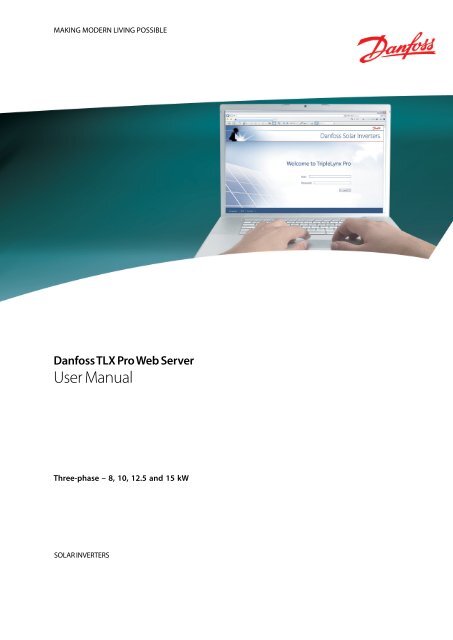 Skærm halvø Formålet Danfoss TLX Web Server User Manual L00410494-03