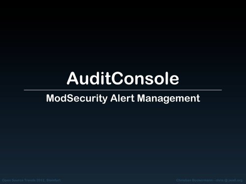 ModSecurity Alert Management - OpenSource Training