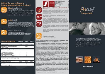 ProWell Patienteninfo Totalprothetik.indd - Suter Dental-Labor GmbH