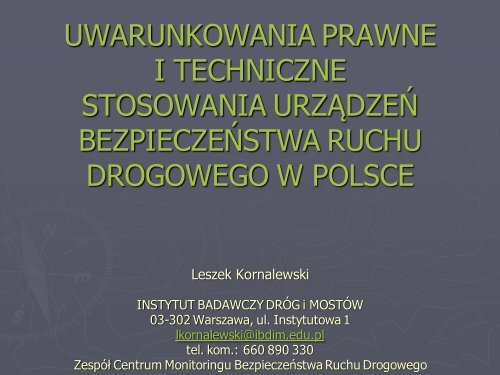 UWARUNKOWANIA PRAWNE I TECHNICZNE STOSOWANIA ...