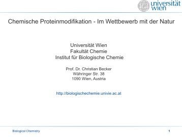 Chemische Proteinmodifikation - Im Wettbewerb ... - Universität Wien
