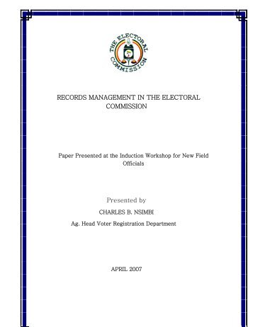 A Paper on Records Management In The Electoral