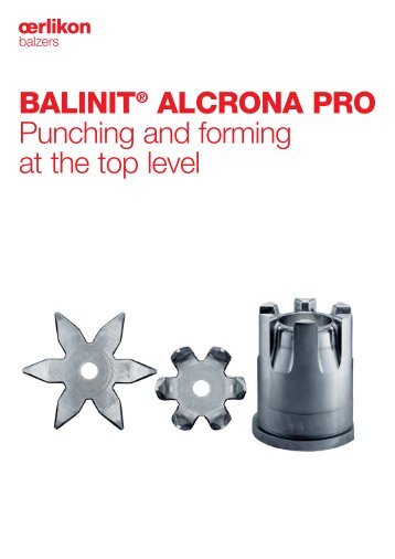 BALINIT® ALCRONA PRO Punching and forming at the ... - Oerlikon