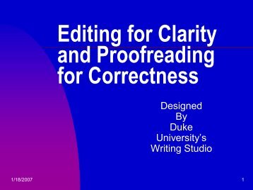 Editing for Clarity and Proofreading for Correctness