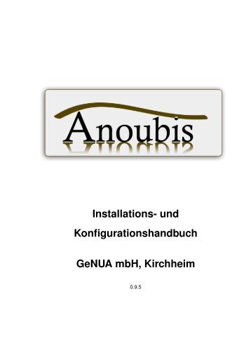 Installations- und Konfigurationshandbuch GeNUA mbH ... - Anoubis