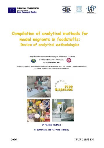 Compilation of analytical methods for model migrants in foodstuffs: