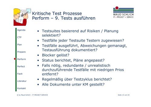 Maud Schlich: Critical Testing Process. Überblick über die - CC GmbH