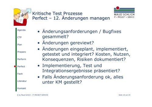 Maud Schlich: Critical Testing Process. Überblick über die - CC GmbH