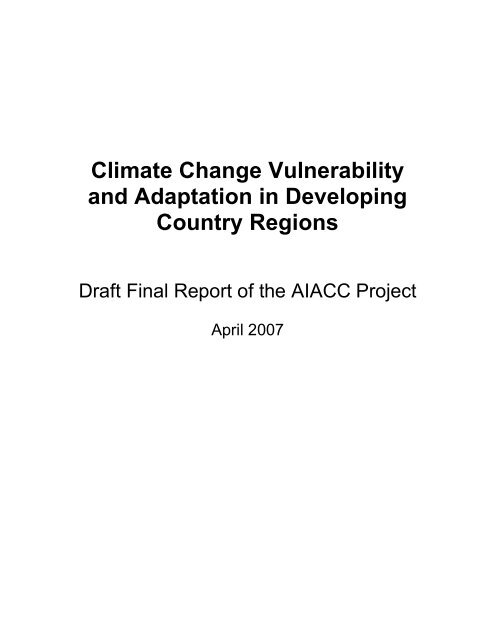 Climate Change Vulnerability and Adaptation in ... - AIACC