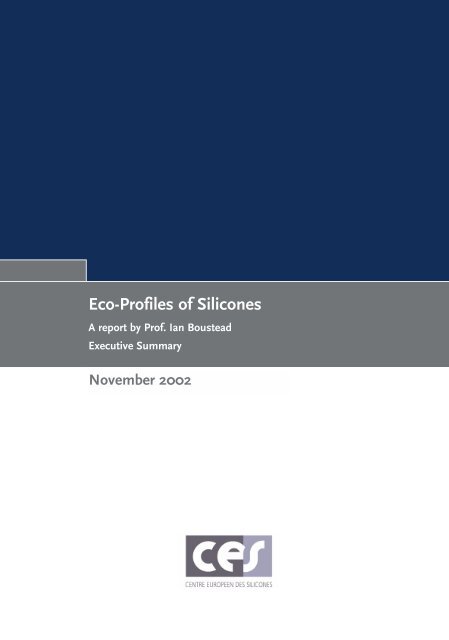 Eco-Profiles of Silicones - Silicones Science