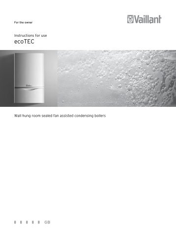 ecoTEC exclusive, plus and pro user manual - Vaillant