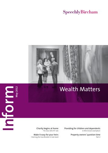 Wealth Matters (PDF, 2MB) - Speechly Bircham