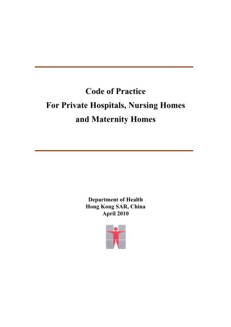 Code of Practice For Private Hospitals, Nursing Homes and ...