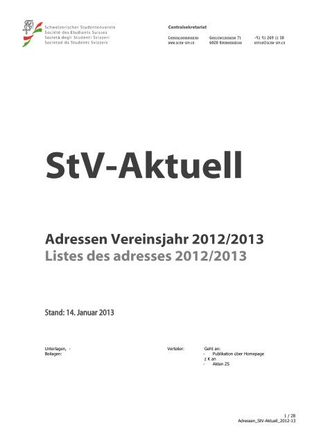 Adressen Vereinsjahr 2012/2013 Listes des adresses ... - Schw. StV