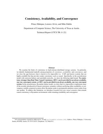 Consistency, Availability, and Convergence - The University of ...