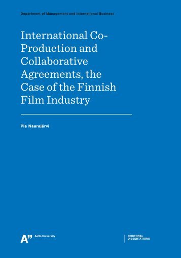 International Co- Production and Collaborative Agreements, the ...