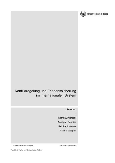 Konfliktregelung und Friedenssicherung im internationalen System