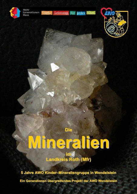 Die Mineralien - AWO Mineraliengruppe
