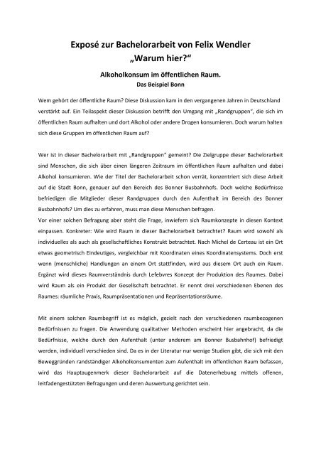 Expose Zur Bachelorarbeit Beispiel Exposé zur Bachelorarbeit von Felix Wendler „Warum hier?“