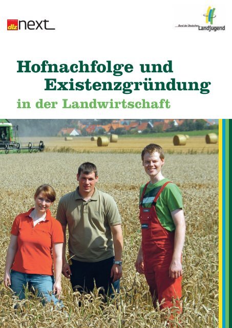 Hofnachfolge und Existenzgründung