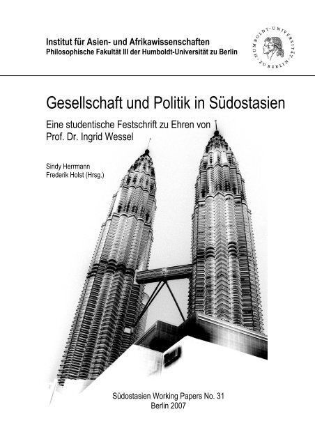 Gesellschaft und Politik in Südostasien - Humboldt-Universität zu ...