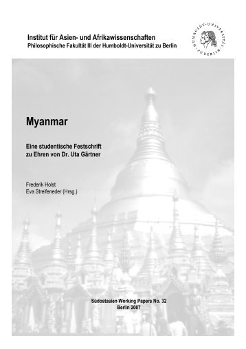 Myanmar (Frederik Holst, Eva Streifeneder - Humboldt-Universität ...