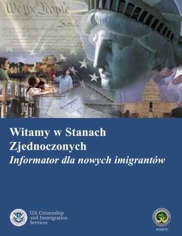 Witamy w Stanach Zjednoczonych. Informator dla nowych ... - uscis