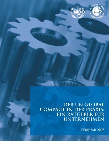 der un global compact in der praxis: ein ratgeber für unternehmen