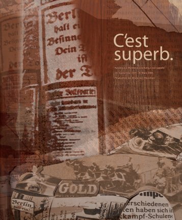 Katalog zur Wanderausstellung „C'est superb.” 24. September 2005 ...