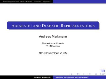 adiabatic and diabatic representations - Universität Heidelberg