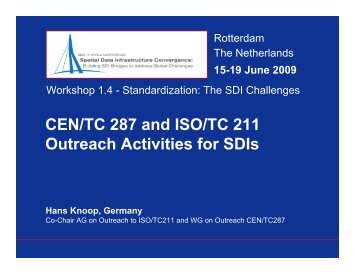 CEN/TC 287 and ISO/TC 211 Outreach Activities for SDIs - inspire