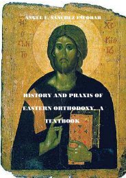 history and praxis of eastern orthodoxy, a textbook - St. Stephen ...