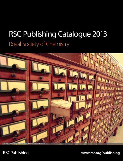 RSC Publishing Catalogue 2013 - Royal Society of Chemistry