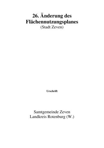 26. Änderung des Flächennutzungsplanes - Samtgemeinde Zeven