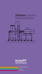 Schwere Industrie- Radialventilatoren - Pollrich Ventilatoren GmbH