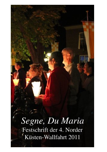 Segne, Du Maria