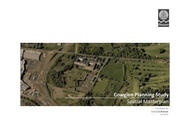 Cowglen Planning Study Spatial Masterplan - Glasgow City Council