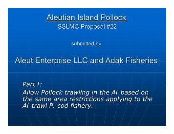 Aleutian Island Pollock Aleut Enterprise LLC and Adak Fisheries