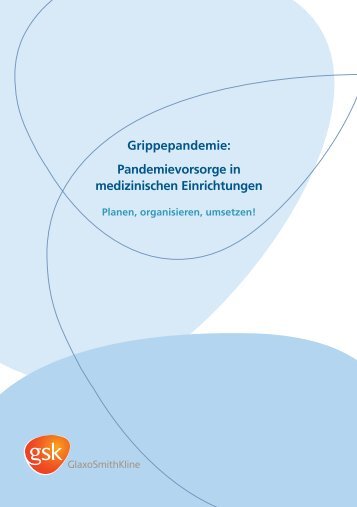 Grippepandemie: Pandemievorsorge in medizinischen Einrichtungen