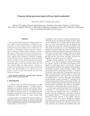 Program slicing spectrum-based software fault localization*