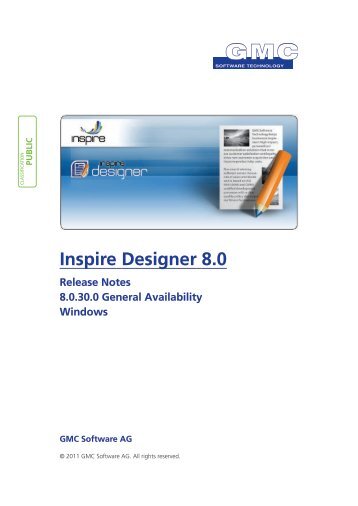 Release Notes: GMC Inspire Designer 8.0 - 7/2011